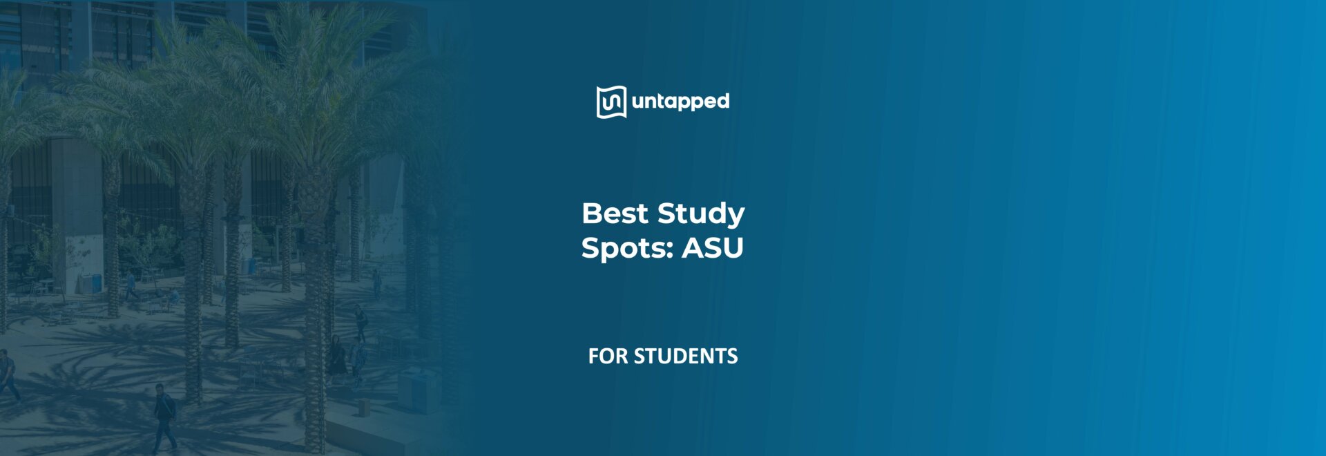 Best Study Spots Asu Untapped Learning